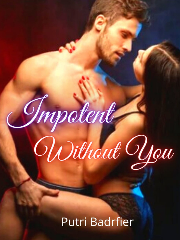 IMPOTEN WITHOUT YOU KITTY (English)