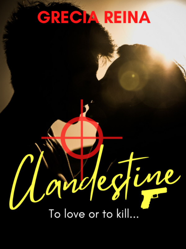 Clandestine (To Love or To Kill)