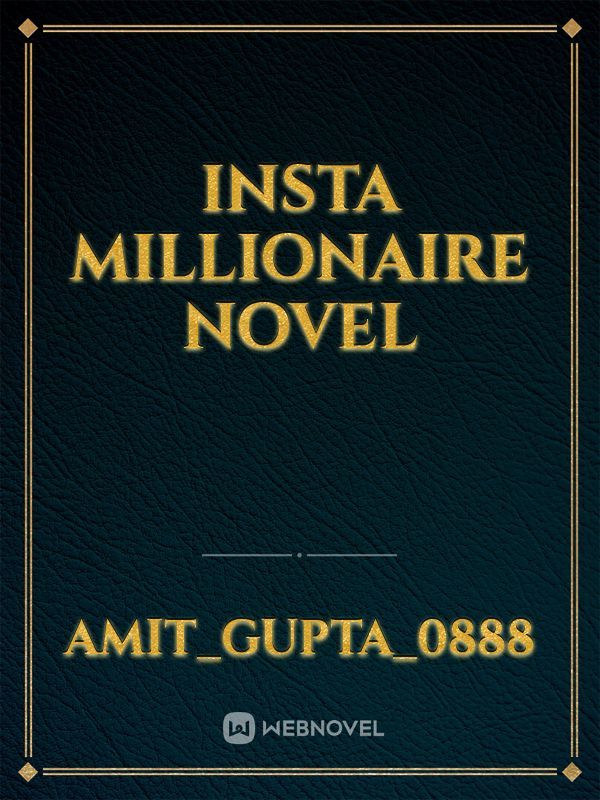 Insta Millionaire novel