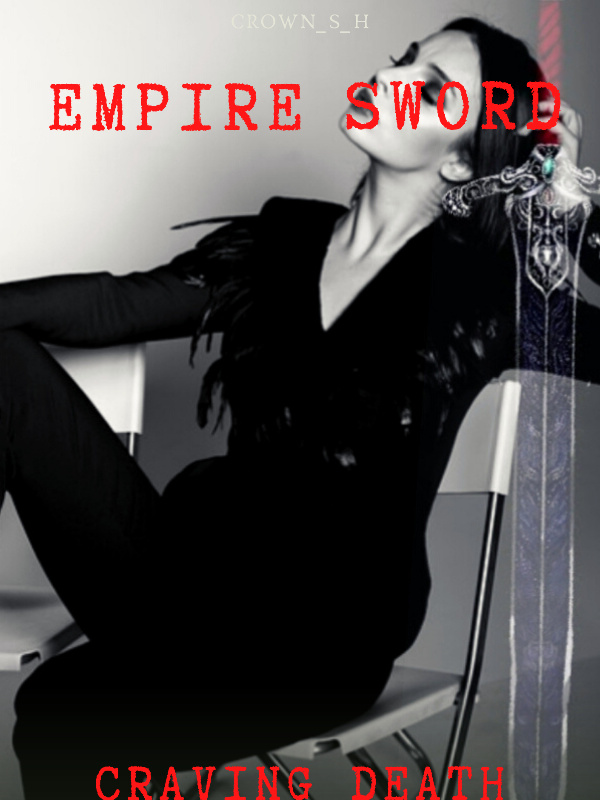 Empire Sword Craving Death